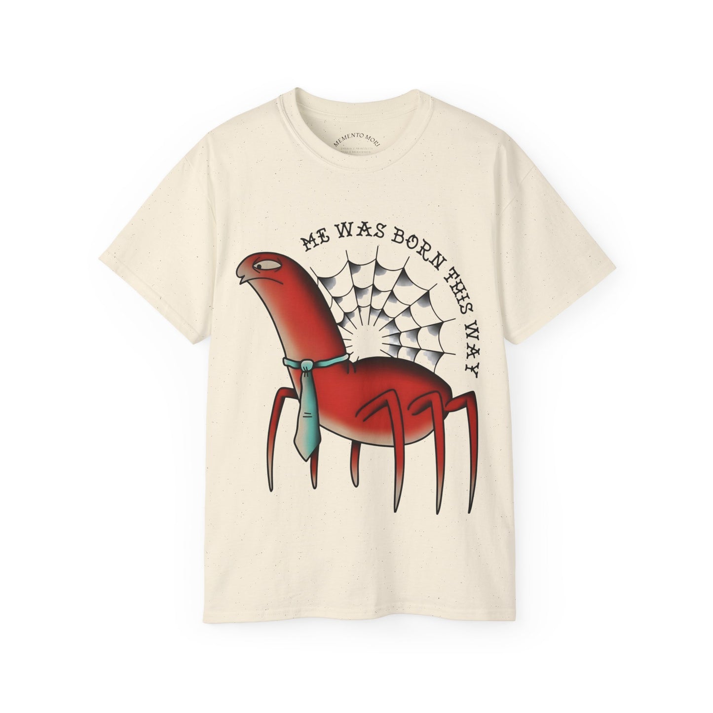 Me Was Born This Way